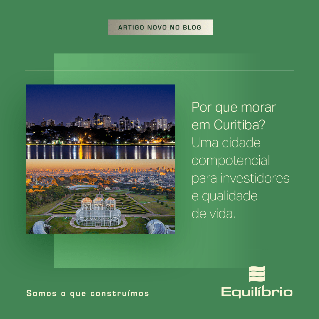 Por que morar em Curitiba?